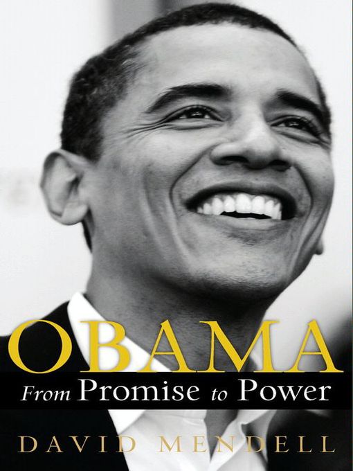 Title details for Obama by David Mendell - Wait list